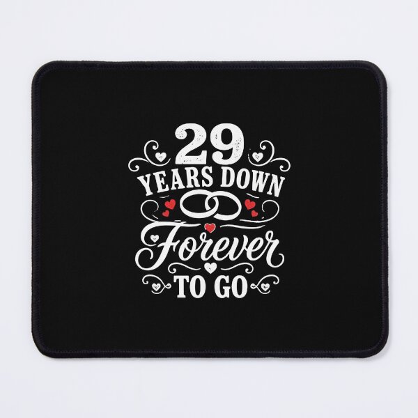 Item preview, 29 Years Down Forever To Go 29th Wedding Anniversary Gift for Couples Men Women designed and sold by Mozaic Clothes.