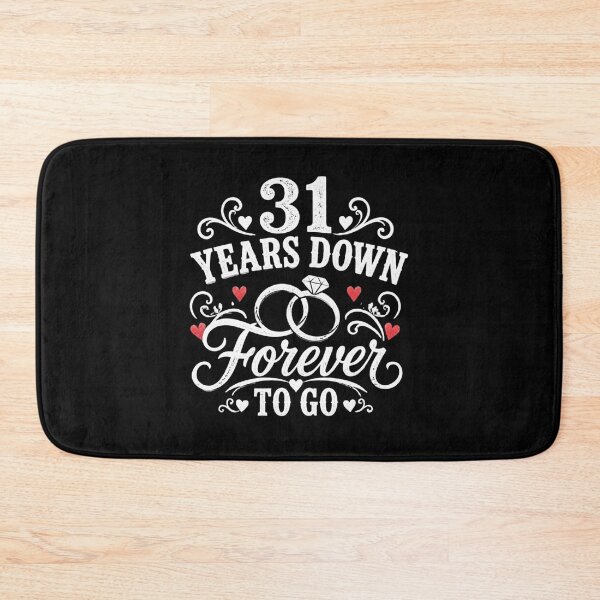 Item preview, 31 Years Down Forever To Go 31st Wedding Anniversary Gift for Couples Men Women designed and sold by Mozaic Clothes.