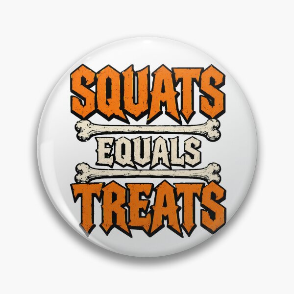 Item preview, Squats Equals Treats Halloween Gym Humor designed and sold by chattsuede.