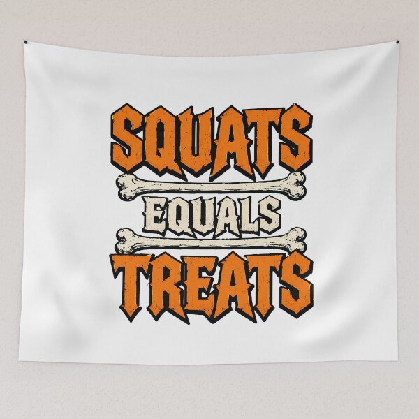 Item preview, Squats Equals Treats Halloween Gym Humor designed and sold by chattsuede.