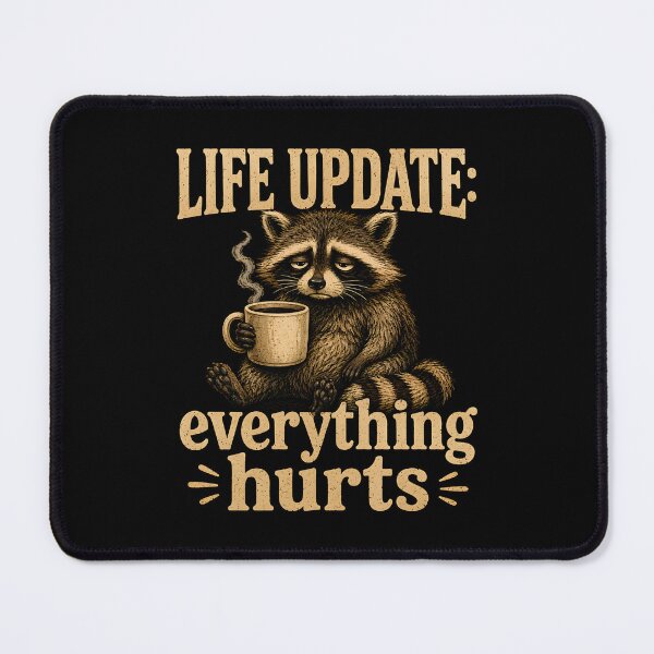 Item preview, Life Update Everything Hurts designed and sold by CelidaBonde.