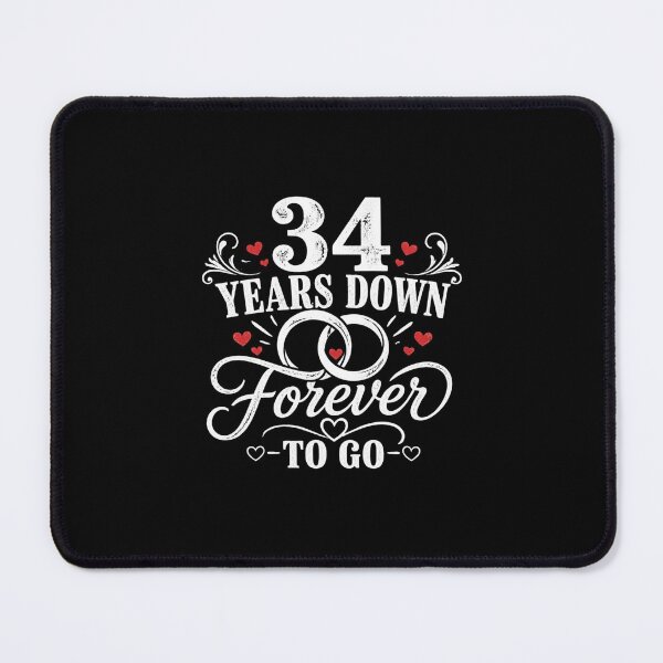 Item preview, 34 Years Down Forever To Go 34th Wedding Anniversary Gift for Couples Men Women designed and sold by Mozaic Clothes.