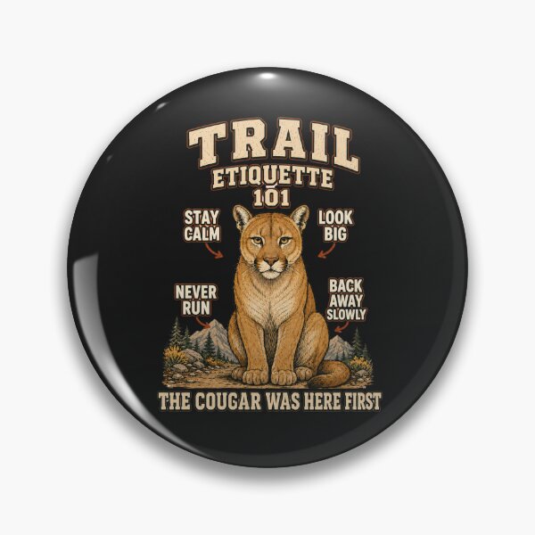 Item preview, Trail Etiquette 101 – Funny Cougar Safety Tips T-Shirt designed and sold by NinaCreator.