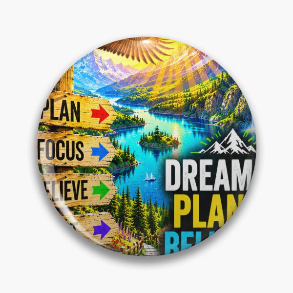 Item preview, Dream It, Plan It, Believe It, Achieve It – Live Your Dreams designed and sold by New Wave Artworks & Odds &Ends.