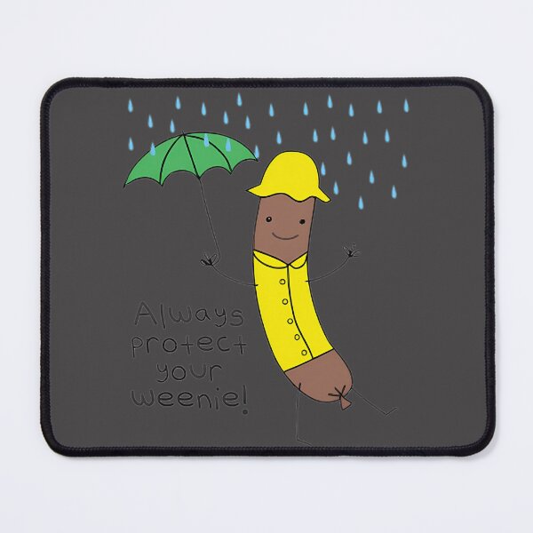 Item preview, Always Protect Your Weenie | Limited Edition designed and sold by ErikFash.