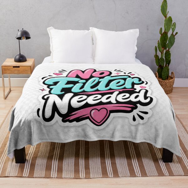 Item preview, No Filter Needed Funny Selfie Quote Social Media Aesthetic Cute Typography designed and sold by MR4me.