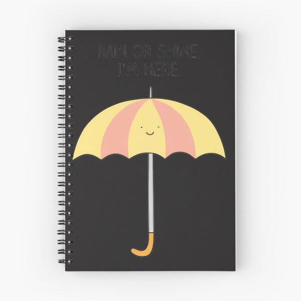 Item preview, Rain Or Shine Im Here | Perfect Gift For You And Friends designed and sold by ErikFash.