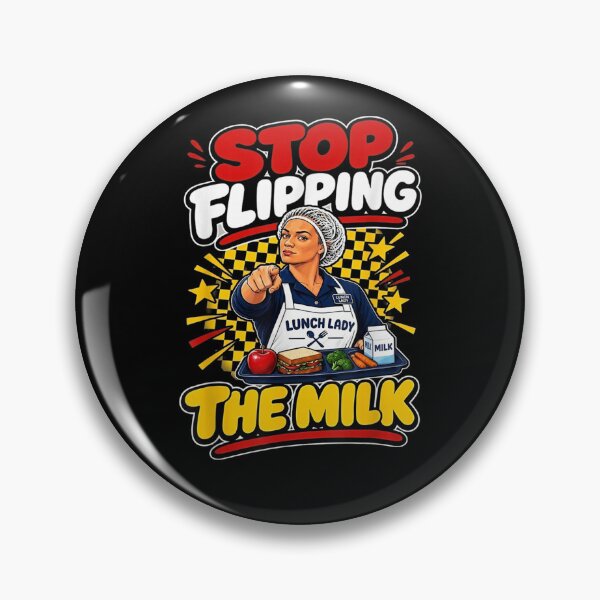 Item preview, Stop Flipping The Milk Lunch Lady Cafeteria  designed and sold by Juansustait.