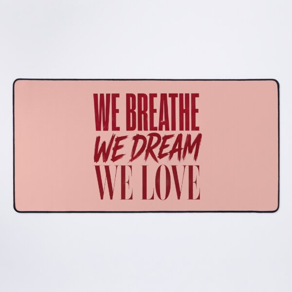 Item preview, We Breathe We Dream We Love designed and sold by Charisma Enigma.