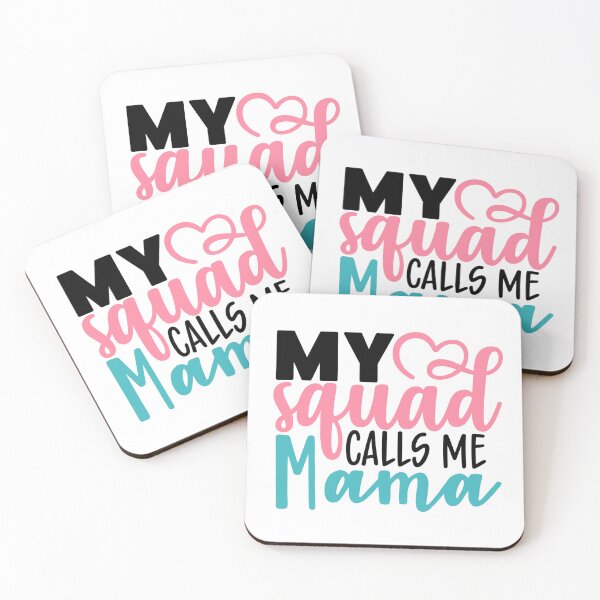 Item preview, My Squad Calls Me Mama designed and sold by tellit24seven.