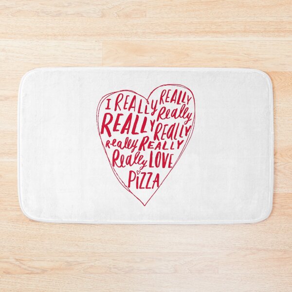 Item preview, I Really Really Love Pizza Heart Text Typography Design designed and sold by artworkathome.