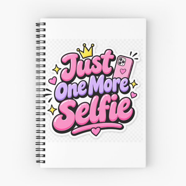 Item preview, Just One More Selfie Funny Cute Selfie Quote  Social Media Aesthetic  Influencer  designed and sold by MR4me.