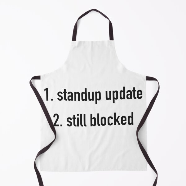 Item preview, Standup Update Still Blocked List Shirt designed and sold by Power Designs.