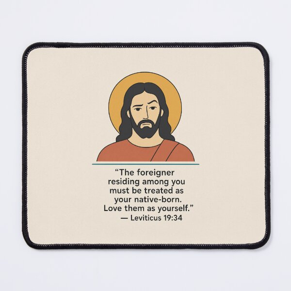 Item preview, Love the Foreigner – Jesus with Leviticus 19:34 Bible Verse designed and sold by KungPowUnicorn.