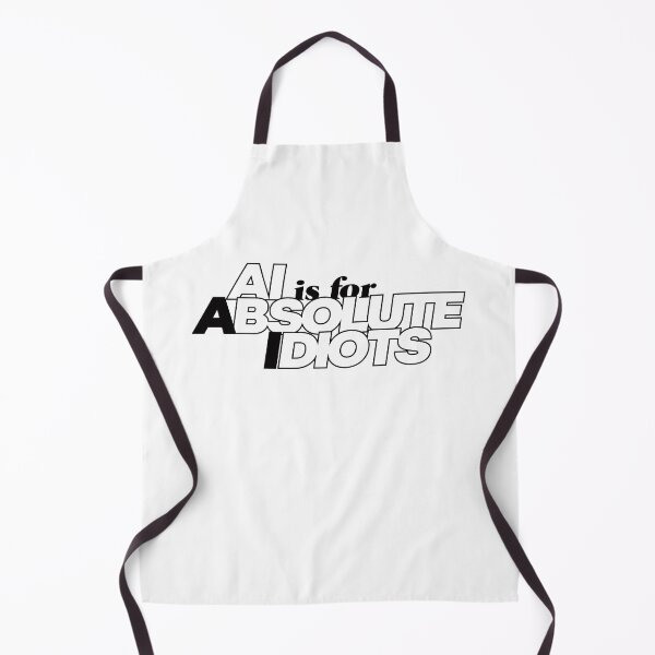Item preview, AI is for Absolute Idiots designed and sold by GritFX.