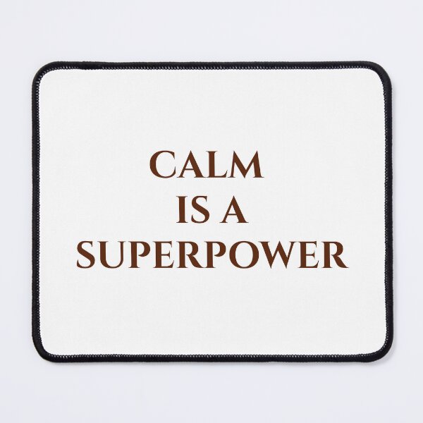 Item preview, Calm Is a Superpower | Minimalist Motivational Typography Quote designed and sold by MagicArtzz.