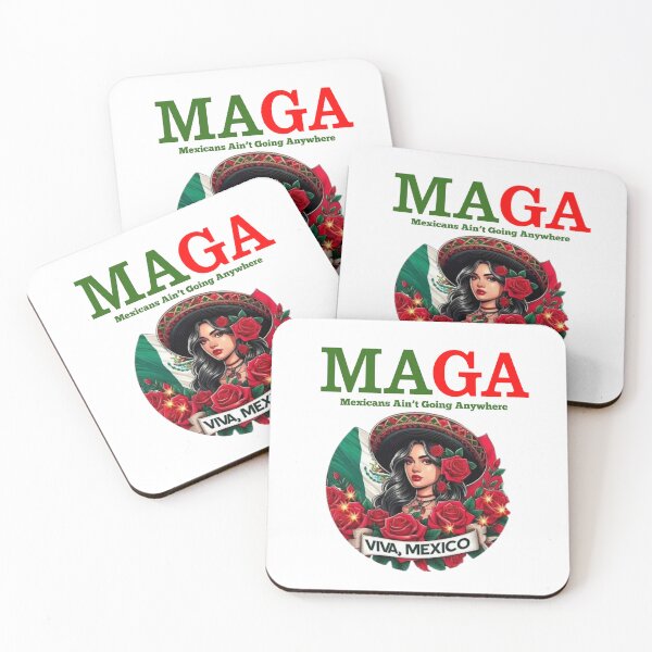 Item preview, MAGA Mexicans Ain't Going Anywhere  designed and sold by Kaibosh21.