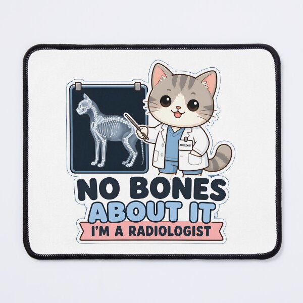 Item preview, No Bones About It – Funny Veterinary Radiologist Cat designed and sold by Bettybee00.