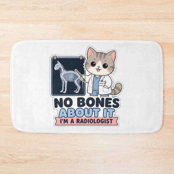 Item preview, No Bones About It – Funny Veterinary Radiologist Cat designed and sold by Bettybee00.