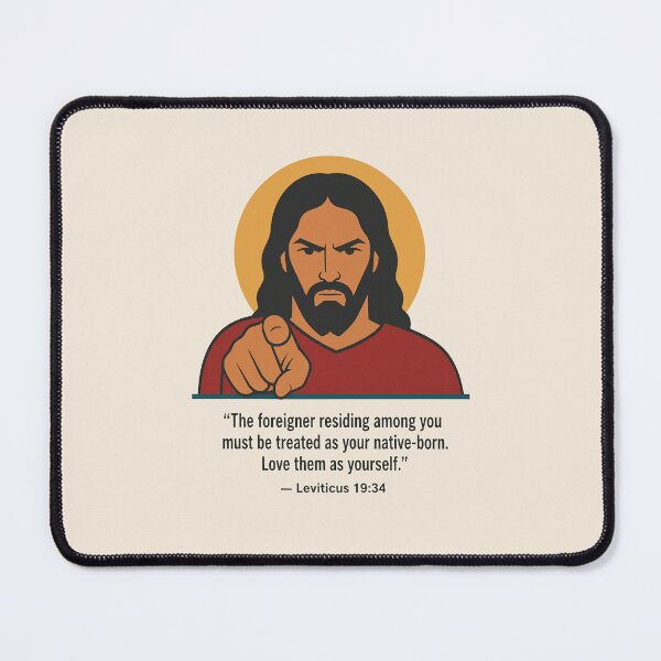 Item preview, Stern Jesus Pointing at You – Leviticus 19:34 Love the Foreigner designed and sold by KungPowUnicorn.