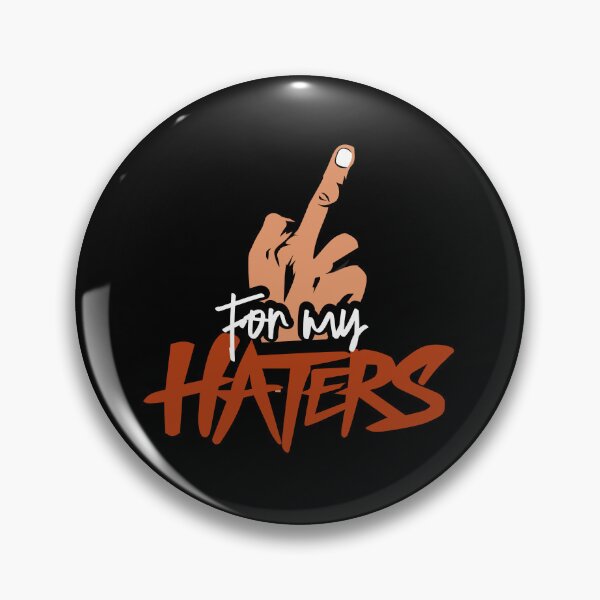 Item preview, For my haters designed and sold by AdrianShirt.