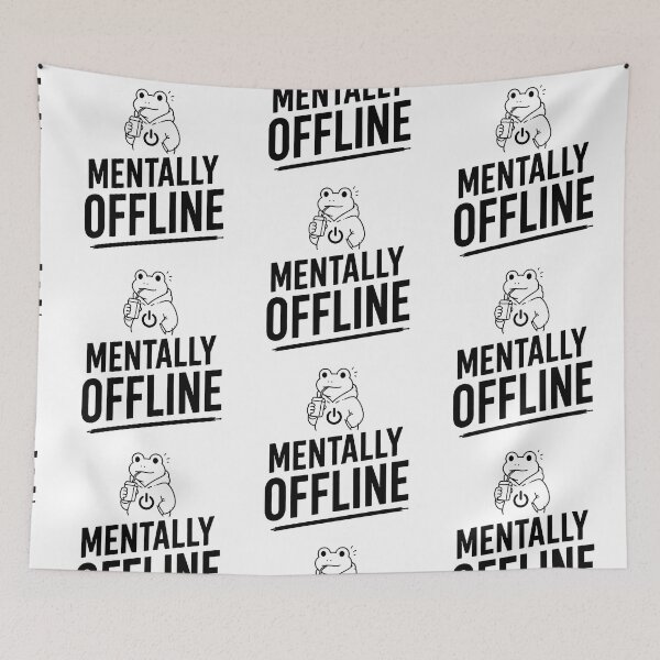 Item preview, Mentally Offline – Funny Introvert Frog Mood designed and sold by Abidel.