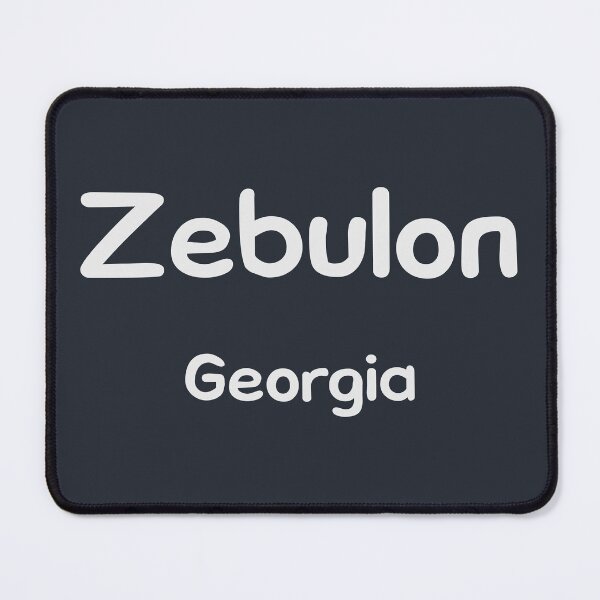 Item preview, Zebulon, Georgia, Zebulon GA, Zebulon Georgia designed and sold by MoMidoStore.