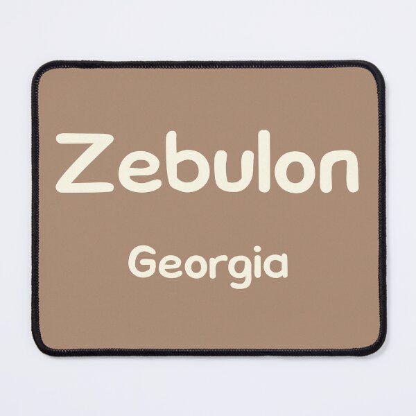 Item preview, Zebulon, Georgia, Zebulon GA, Zebulon Georgia designed and sold by MoMidoStore.