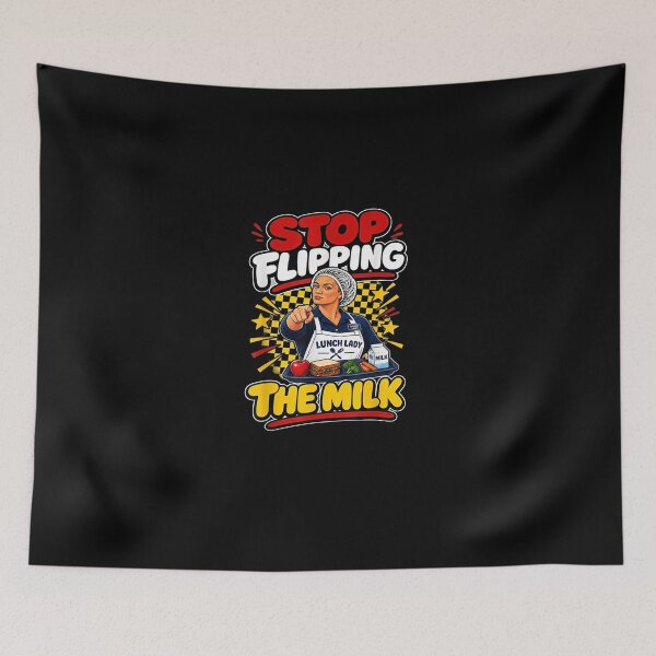 Item preview, Stop Flipping The Milk Lunch Lady Cafeteria designed and sold by MatherFisher.