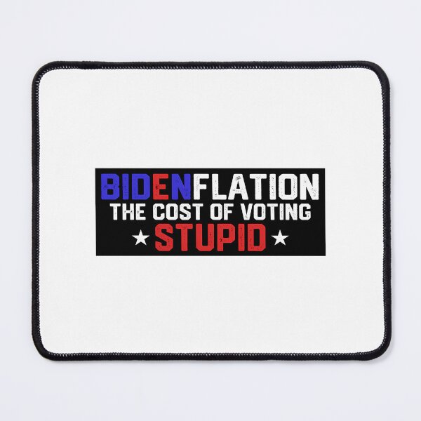 Item preview, Bidenflation The Coast Of Voting Stupid Funny Political Anti Biden Bumper designed and sold by Enchans.