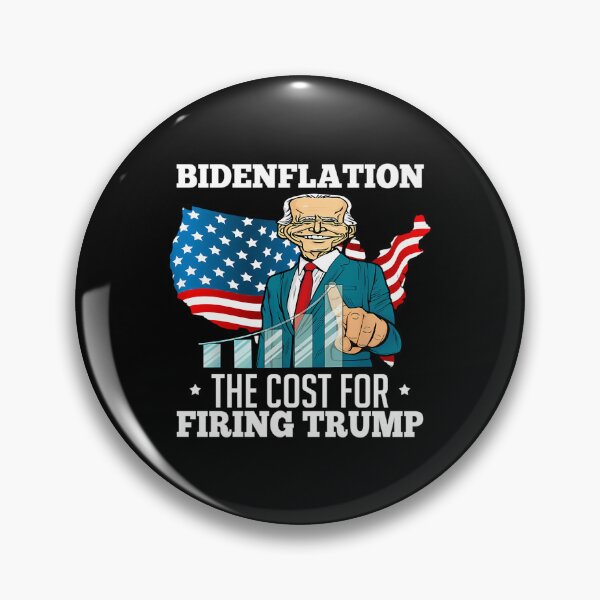 Item preview, Bidenflation The Cost For Firing Trump Funny Joe Biden 2022 designed and sold by Enchans.