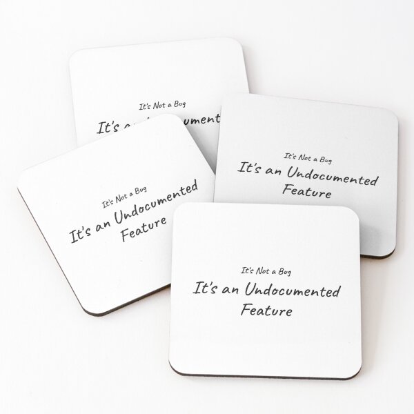 Item preview, It's Not a Bug It's an Undocumented Feature Funny Tee designed and sold by low battery meme design.