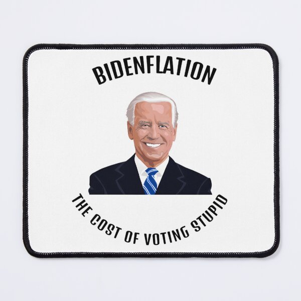 Item preview, Bidenflation The Cost Of Voting Stupid designed and sold by Enchans.