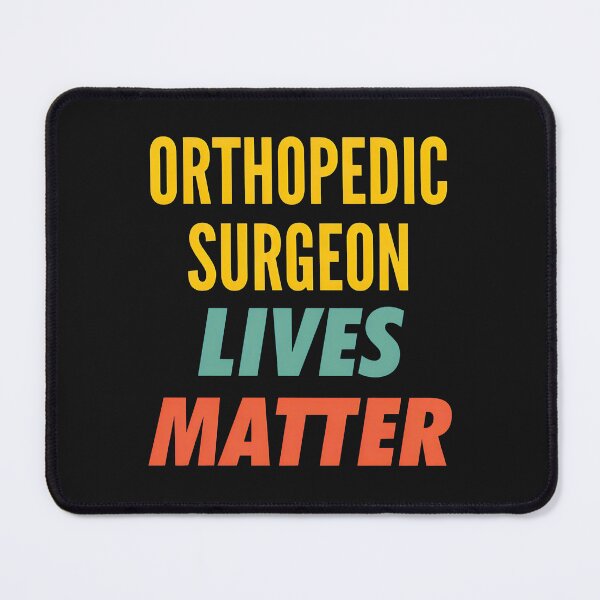 Item preview, Orthopedic Surgeon Lives Matter Retro Text Design designed and sold by drexelalb.