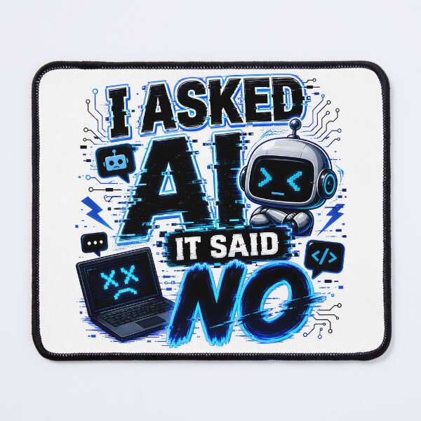 Item preview, artificial intelligence, AI technology, internet meme, tech design designed and sold by TrueArtVibes.