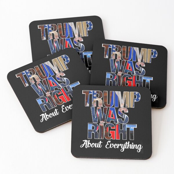 Item preview, Trump Was Right About Everything designed and sold by Enchans.