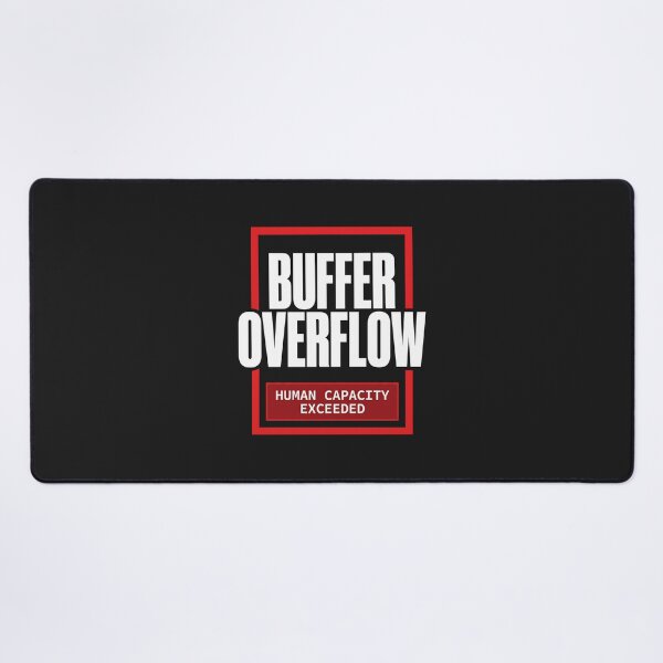 Item preview, Buffer Overflow - Tech Humor Typography Poster designed and sold by SplashTastic.