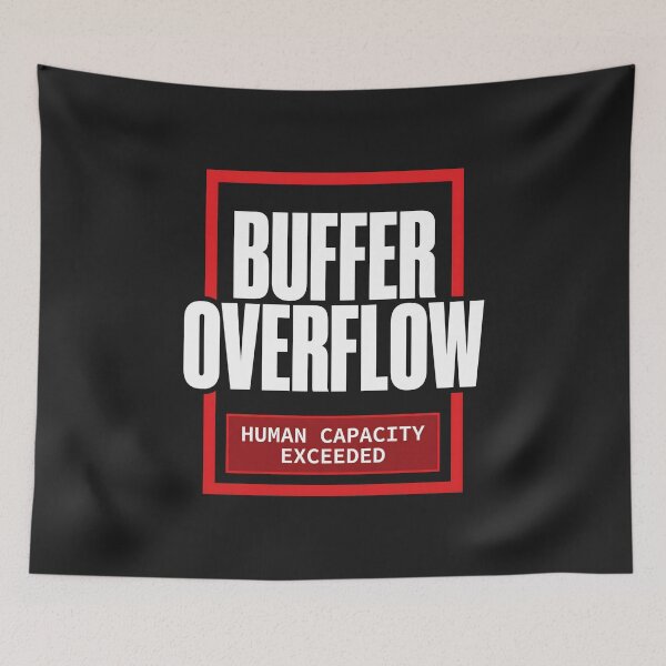 Item preview, Buffer Overflow - Tech Humor Typography Poster designed and sold by SplashTastic.