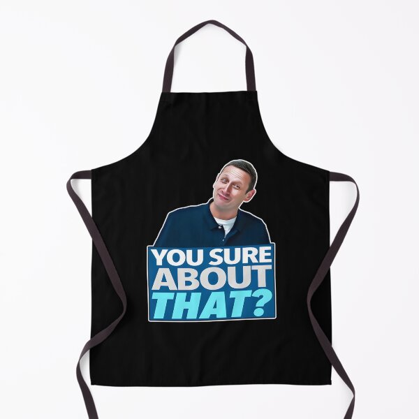 Item preview, YOU SURE ABOUT THAT? Tim Robinson Meme designed and sold by Prints3000.