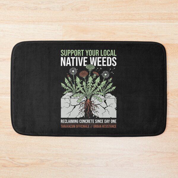 Item preview, Support Native Weeds - Botanical Urban Resistance Art designed and sold by SplashTastic.