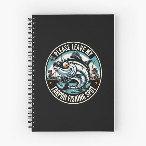 Item preview, Please Leave My Tarpon Fishing Spot Humorous Fish designed and sold by drexelalb.