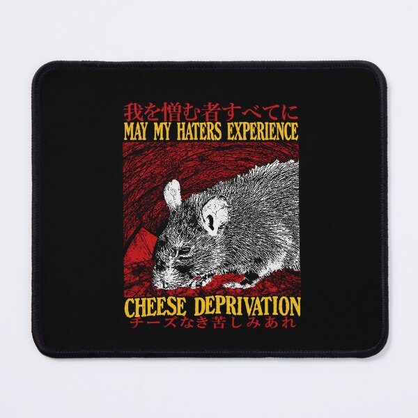 Item preview, May My Haters Experience Cheese Deprivation Rat designed and sold by carceresm.