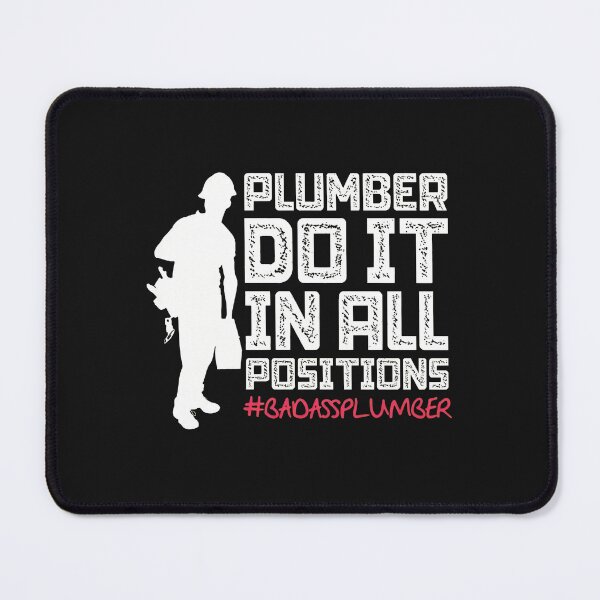 Item preview, Plumber Do It In All Positions Funny Work Gear designed and sold by drexelalb.