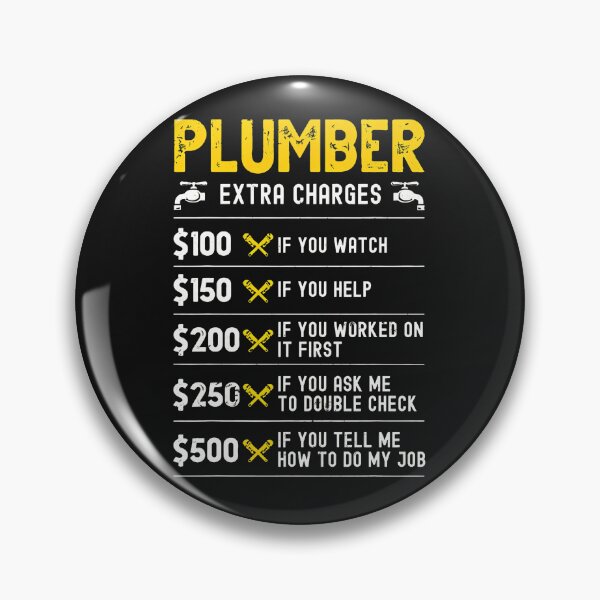 Item preview, Plumber Extra Charges Funny Pricing Tool Graphic designed and sold by drexelalb.