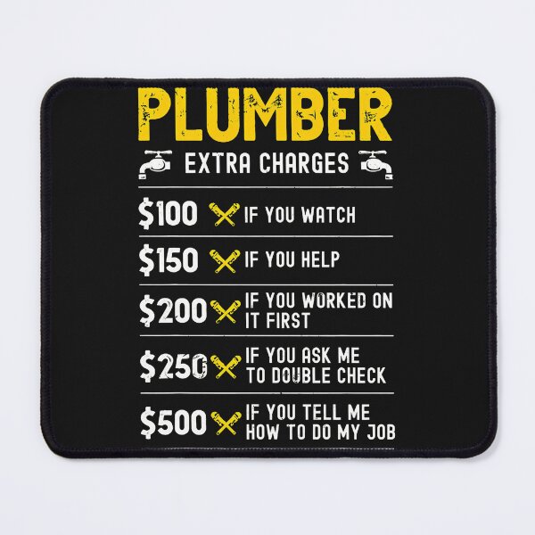 Item preview, Plumber Extra Charges Funny Pricing Tool Graphic designed and sold by drexelalb.
