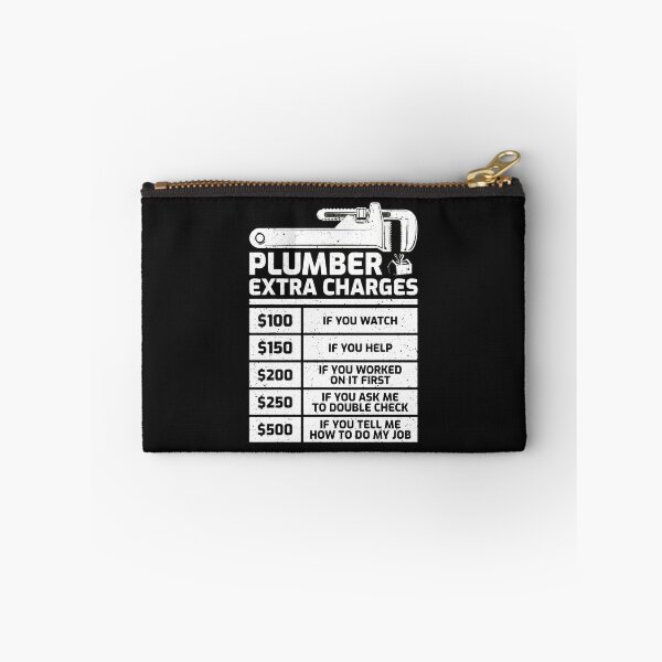 Item preview, Plumber Extra Charges Funny List Design designed and sold by campsderre.