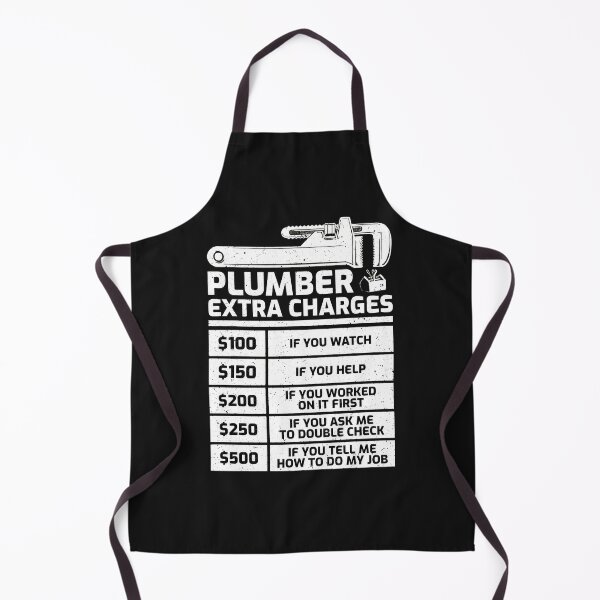 Item preview, Plumber Extra Charges Funny List Design designed and sold by campsderre.