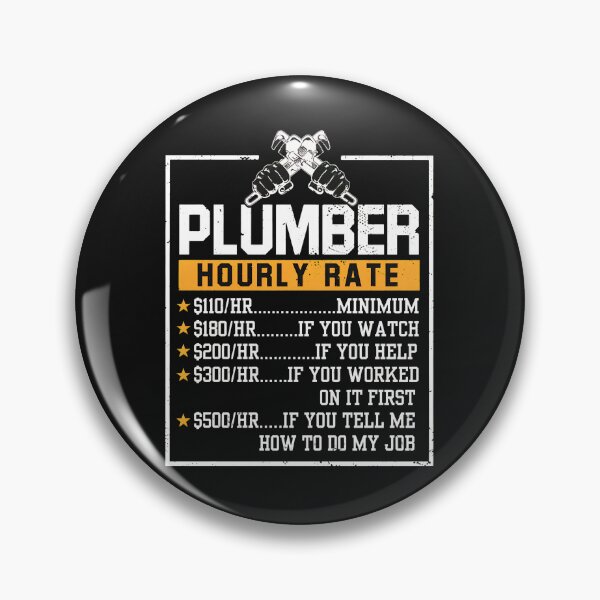 Item preview, Plumber Hourly Rate Funny Graphic designed and sold by drexelalb.
