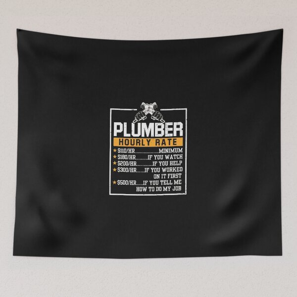 Item preview, Plumber Hourly Rate Funny Graphic designed and sold by drexelalb.