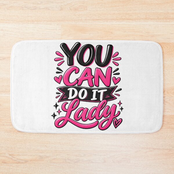 Item preview, YOU CAN DO IT LADY designed and sold by O&Z Design .